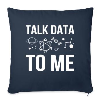 Logiciel de programmation Talk Data To Me - Housse de coussin décorative 45 x 45 cm - bleu marine - Devant