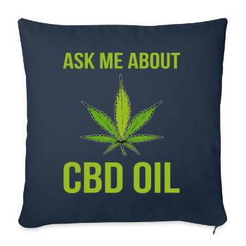 Ask About Me CBD Oil Cannabis Cannabis Leaf - Sofa pillowcase 17,3'' x 17,3'' (45 x 45 cm) - navy - Front