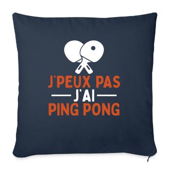 Je Peux Pas J'ai Ping Pong - Housse de coussin décorative 45 x 45 cm - bleu marine - Devant