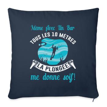 Plongée Sous Marine Mer Idée Cadeau Plongeur Océan - Housse de coussin décorative 45 x 45 cm - bleu marine - Devant