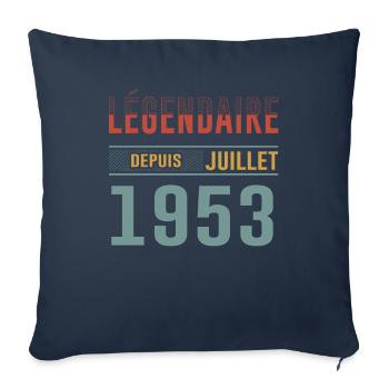 Légendaire Depuis Juillet 1953 Anniversaire Cadeau - Housse de coussin décorative 45 x 45 cm - bleu marine - Devant