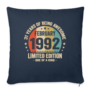 31 Years Of Being Awesome Since February 1992 - Sofa pillowcase 17,3'' x 17,3'' (45 x 45 cm) - navy - Front