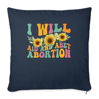 I will help and support abortion - Sofa pillowcase 17,3'' x 17,3'' (45 x 45 cm) - navy - Front