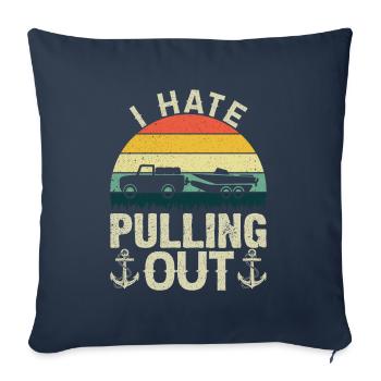 Camping I hate Tires Funny Out Trailer - Sofa pillowcase 17,3'' x 17,3'' (45 x 45 cm) - navy - Front