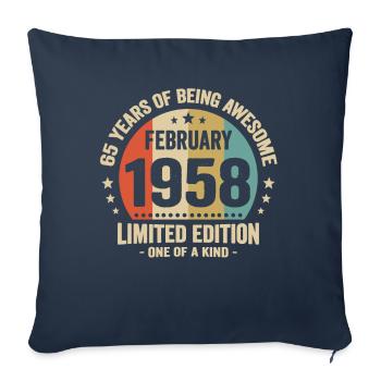 65 Years Of Being Awesome Since February 1958 - Sofa pillowcase 17,3'' x 17,3'' (45 x 45 cm) - navy - Front