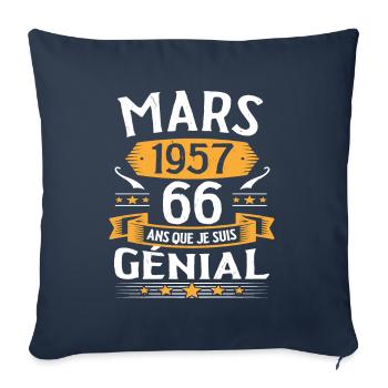 Mars 1957 66 Ans Que Je Suis Génial Anniversaire - Housse de coussin décorative 45 x 45 cm - bleu marine - Devant