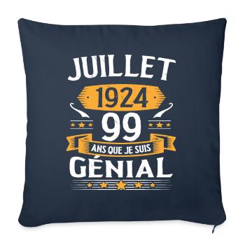 Juillet 1924 99 Ans Que Je Suis Génial Cadeau - Housse de coussin décorative 45 x 45 cm - bleu marine - Devant