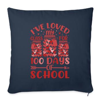 Ich liebe meine Klasse seit 100 Tagen Schullehrer - Sofakissenbezug 45 x 45 cm - Navy - Vorne