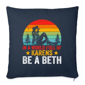 Dans un monde plein de Karens Soyez une Beth - Housse de coussin décorative 45 x 45 cm - bleu marine - Devant