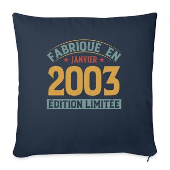 Fabriqué En Janvier 2003 Édition Limitée - Housse de coussin décorative 45 x 45 cm - bleu marine - Devant