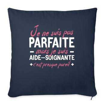 Cadeau Aide-Soignante - Pas Parfaite - Housse de coussin décorative 45 x 45 cm - bleu marine - Devant