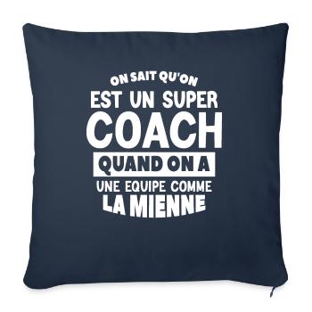 on sait qu'on est un super coach - Housse de coussin décorative 45 x 45 cm - bleu marine - Devant