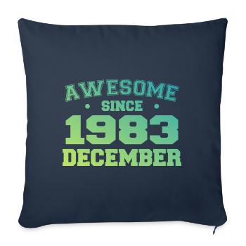 Anniversaire Décembre 1983 - Cadeau Decembre 1983 - Housse de coussin décorative 45 x 45 cm - bleu marine - Devant