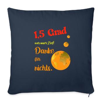 Nous voulions arrêter le changement climatique. - Housse de coussin décorative 45 x 45 cm - bleu marine - Devant
