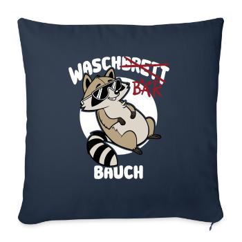 Waschbär Bauch - Waschbrett Bauch Geschenk - Sofakissenbezug 45 x 45 cm - Navy - Vorne