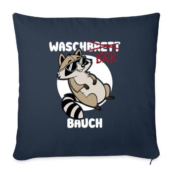 Waschbär Bauch - Waschbrett Bauch Geschenk - Sofakissenbezug 45 x 45 cm - Navy - Vorne