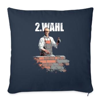 Merz - 2. Wahl Kanzler - nein zu Merz - Sofakissenbezug 45 x 45 cm - Navy - Vorne