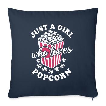 Just a girl who loves Popcorn - knusprig & lecker - Sofakissenbezug 45 x 45 cm - Navy - Vorne
