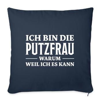 Putzfrau Spruch Reinigungskraft Putzfrau Geschenk - Sofakissenbezug 45 x 45 cm - Navy - Vorne