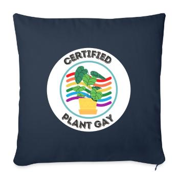 Certified Plant Gay - LGBTQ Plant Lover Design - Sofa pillowcase 17,3'' x 17,3'' (45 x 45 cm) - navy - Front