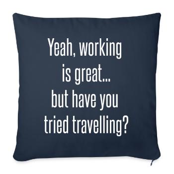 Avez-vous essayé de voyager? - Housse de coussin décorative 45 x 45 cm - bleu marine - Devant