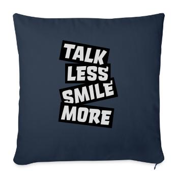 talk less smile more - Sofa pillowcase 17,3'' x 17,3'' (45 x 45 cm) - navy - Front