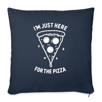 I'm Just Here for the Pizza - Sofa pillowcase 17,3'' x 17,3'' (45 x 45 cm) - navy - Front