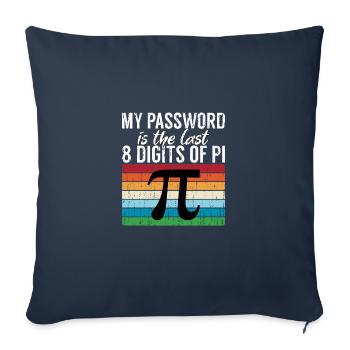 My Password Is The Last 8 Digits of Pi Gift Math - Housse de coussin décorative 45 x 45 cm - bleu marine - Devant