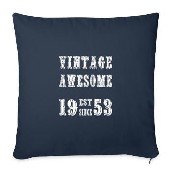 Vintage Awesome EST SINCE 1953 Birthday - Sofa pillowcase 17,3'' x 17,3'' (45 x 45 cm) - navy - Front