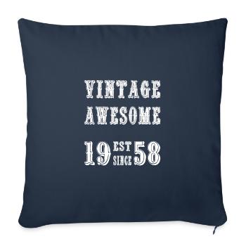 Vintage Awesome EST SINCE 1958 Birthday - Sofa pillowcase 17,3'' x 17,3'' (45 x 45 cm) - navy - Front