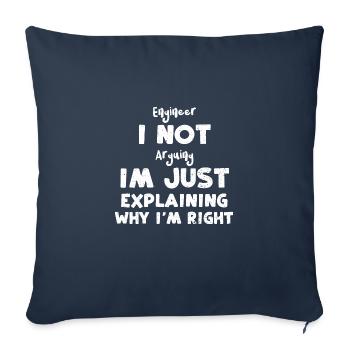 Engineer I Not Arguing Im Just E... - Sofa pillowcase 17,3'' x 17,3'' (45 x 45 cm) - navy - Front