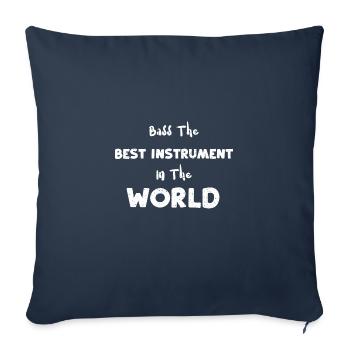 Basse Le meilleur instrument dans le... - Housse de coussin décorative 45 x 45 cm - bleu marine - Devant
