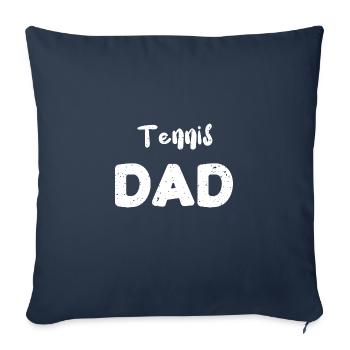 Tennis Dad - Dad - Sofakissenbezug 45 x 45 cm - Navy - Vorne