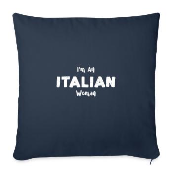 Je suis une femme italienne - Italien - Housse de coussin décorative 45 x 45 cm - bleu marine - Devant