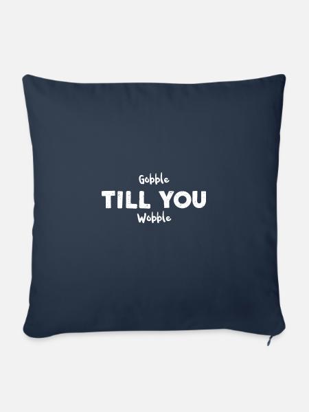 Gobble Till You Wobble - Sofakissenbezug 45 x 45 cm - Navy