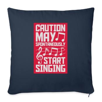 may spontaneously start singing - Sofa pillowcase 17,3'' x 17,3'' (45 x 45 cm) - navy - Front