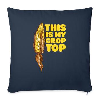 Funny Farming Quotes This Is My Crop Top Farmer - Sofakissenbezug 45 x 45 cm - Navy - Vorne