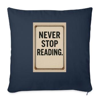 Hören Sie nie auf zu lesen - Sofakissenbezug 45 x 45 cm - Navy - Vorne