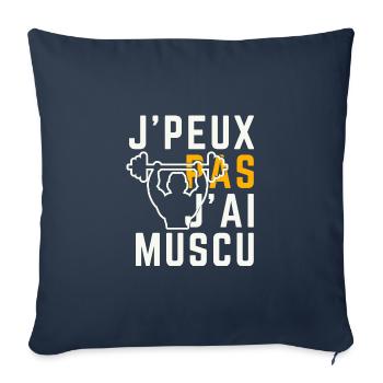 J Peux Pas J Ai Muscu - Housse de coussin décorative 45 x 45 cm - bleu marine - Devant