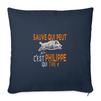 Philippe c est Philippe qui tire Humour Chasseur - Housse de coussin décorative 45 x 45 cm - bleu marine - Devant
