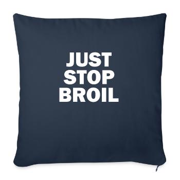 Il suffit d’arrêter Broil Sarcastic - Housse de coussin décorative 45 x 45 cm - bleu marine - Devant