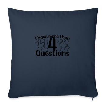 Passover Seder I Have More Than Four Questions - Sofa pillowcase 17,3'' x 17,3'' (45 x 45 cm) - navy - Front