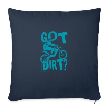 Obtenu la saleté? MotoCross Moto Dirt Bike Cadeau - Housse de coussin décorative 45 x 45 cm - bleu marine - Devant