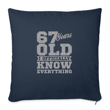 67 ANS VIEUX 67 anniversaire Grand-père Drôle - Housse de coussin décorative 45 x 45 cm - bleu marine - Devant