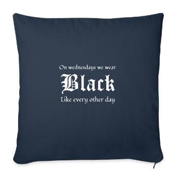 Gothic Lover Wednesdays Wear We Black Like - Sofa pillowcase 17,3'' x 17,3'' (45 x 45 cm) - navy - Front
