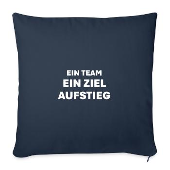 One team, one goal, promotion - Sofa pillowcase 17,3'' x 17,3'' (45 x 45 cm) - navy - Front