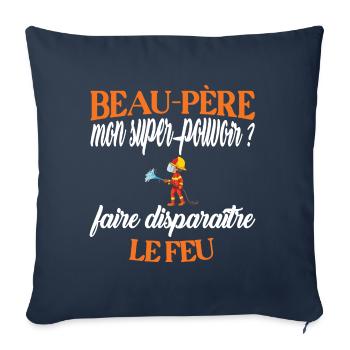 Beau-père t-shirt pompier humoristique métier - Housse de coussin décorative 45 x 45 cm - bleu marine - Devant