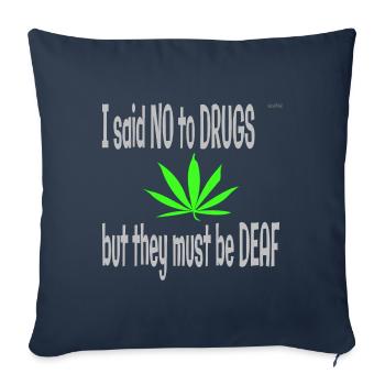 I said no to drugs - Sofa pillowcase 17,3'' x 17,3'' (45 x 45 cm) - navy - Front