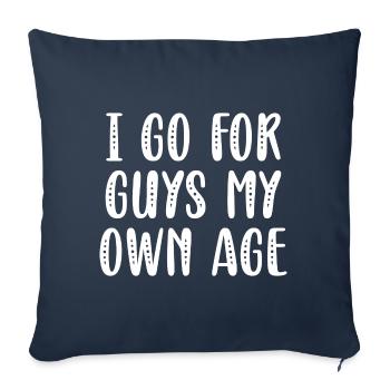 J’opte pour des gars de mon âge - Housse de coussin décorative 45 x 45 cm - bleu marine - Devant