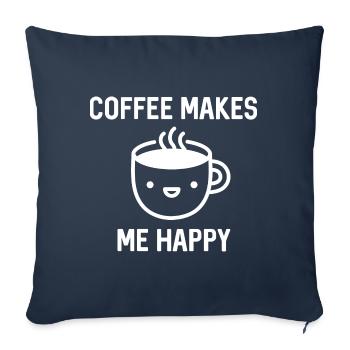 Coffee Makes Me Happy - Sofa pillowcase 17,3'' x 17,3'' (45 x 45 cm) - navy - Front